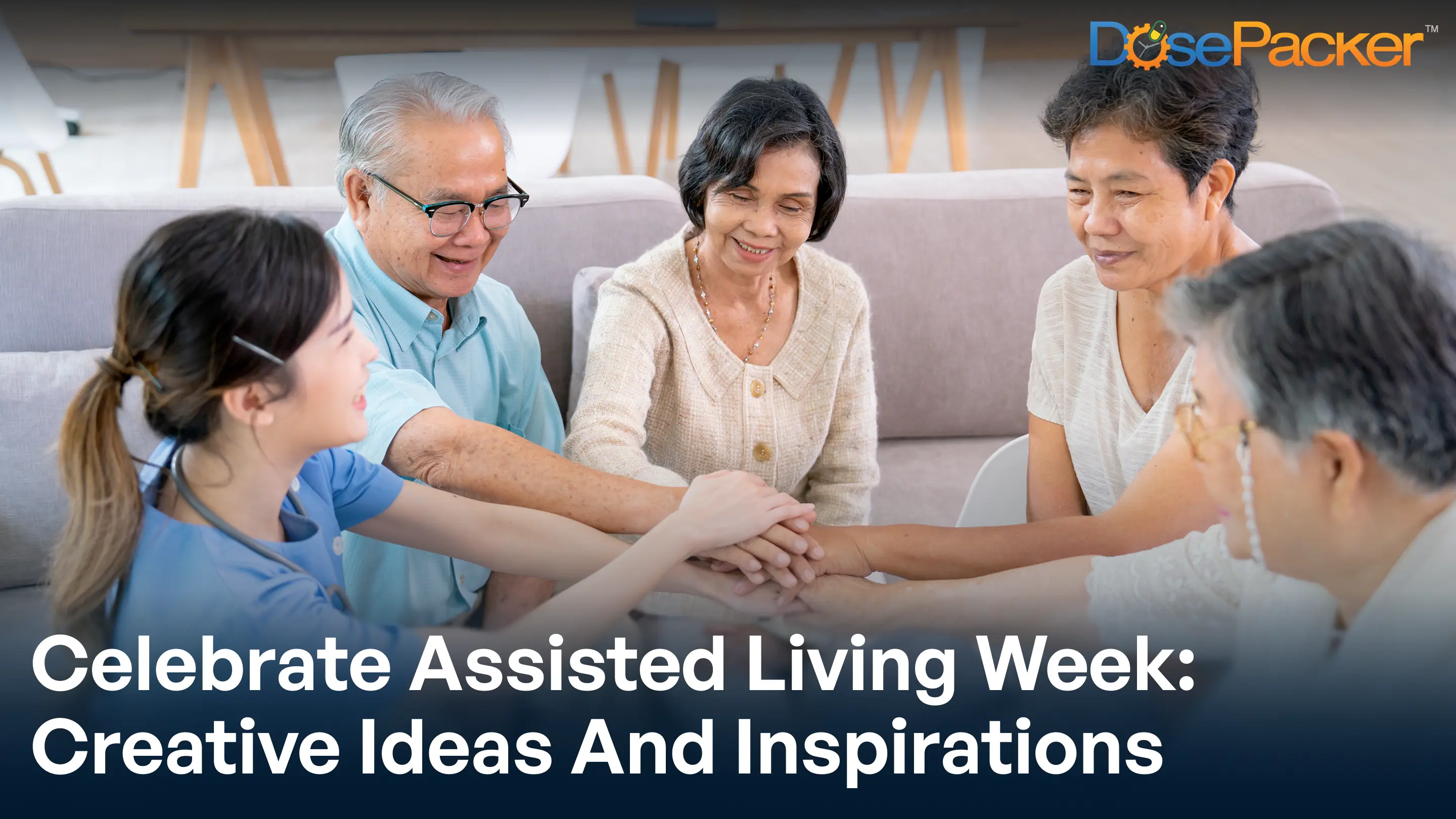 Celebrate Assisted Living Week