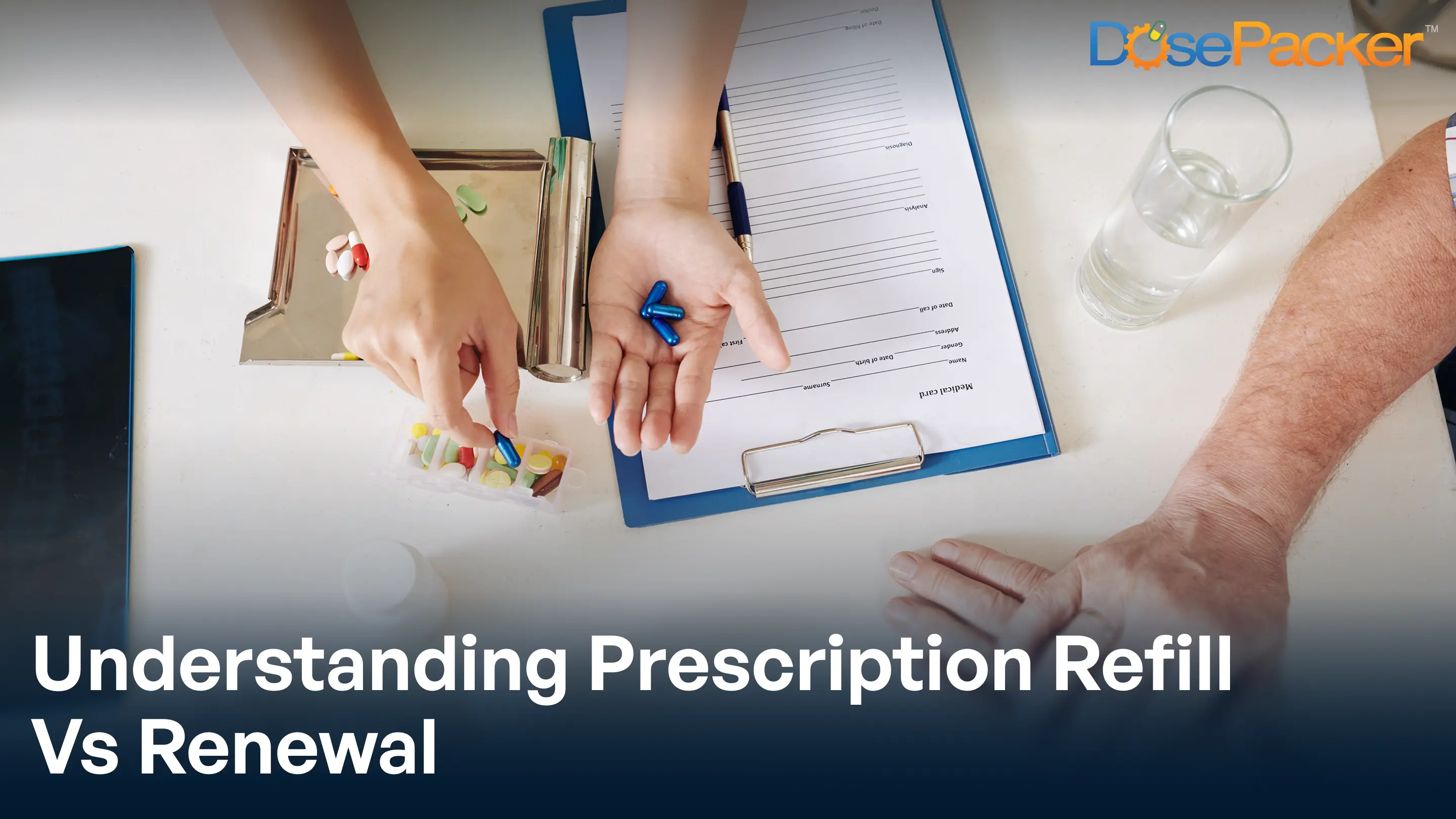 understanding prescription refill vs renewal