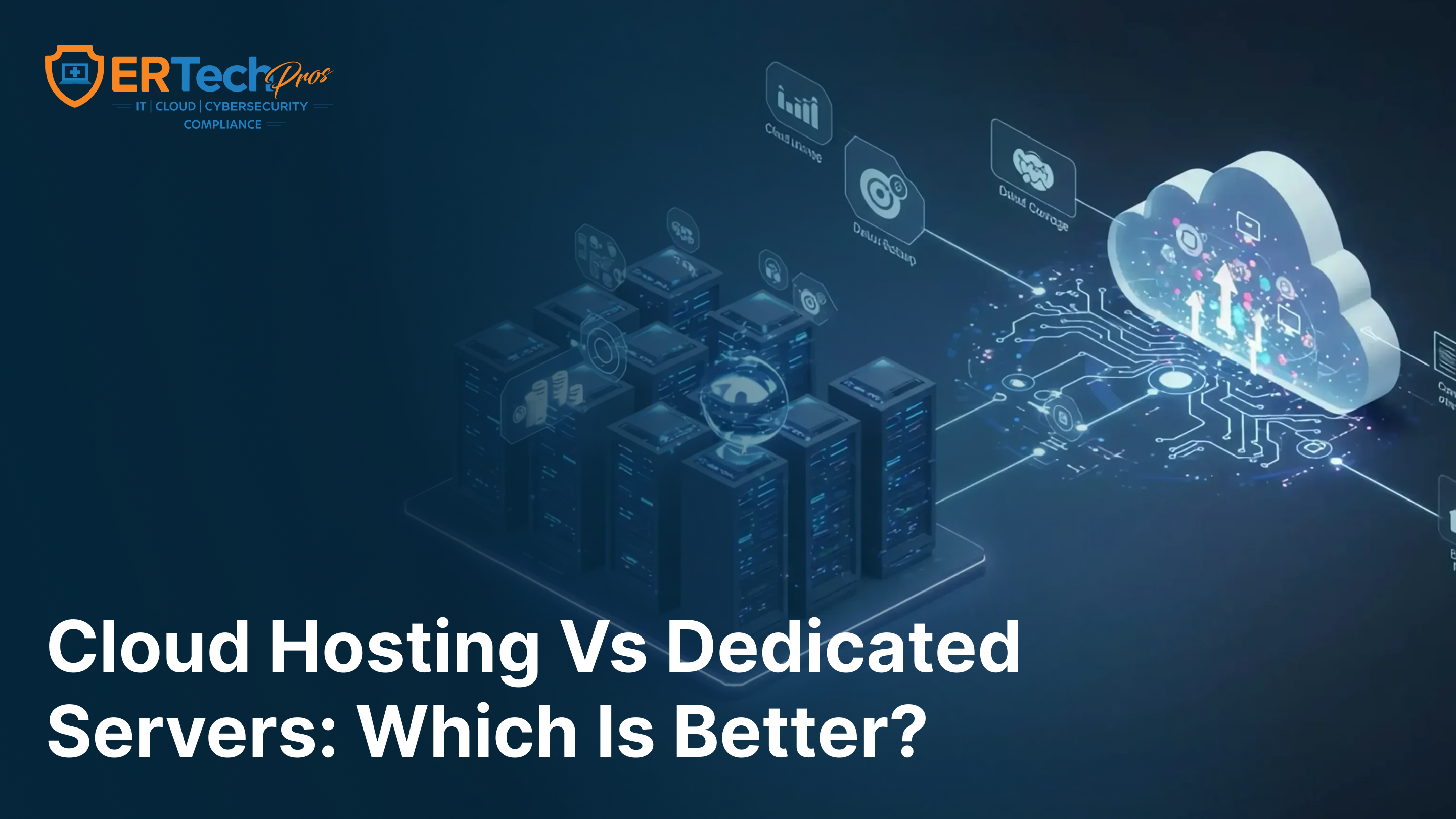 Is Cloud Hosting Really Better Than a Dedicated Server?