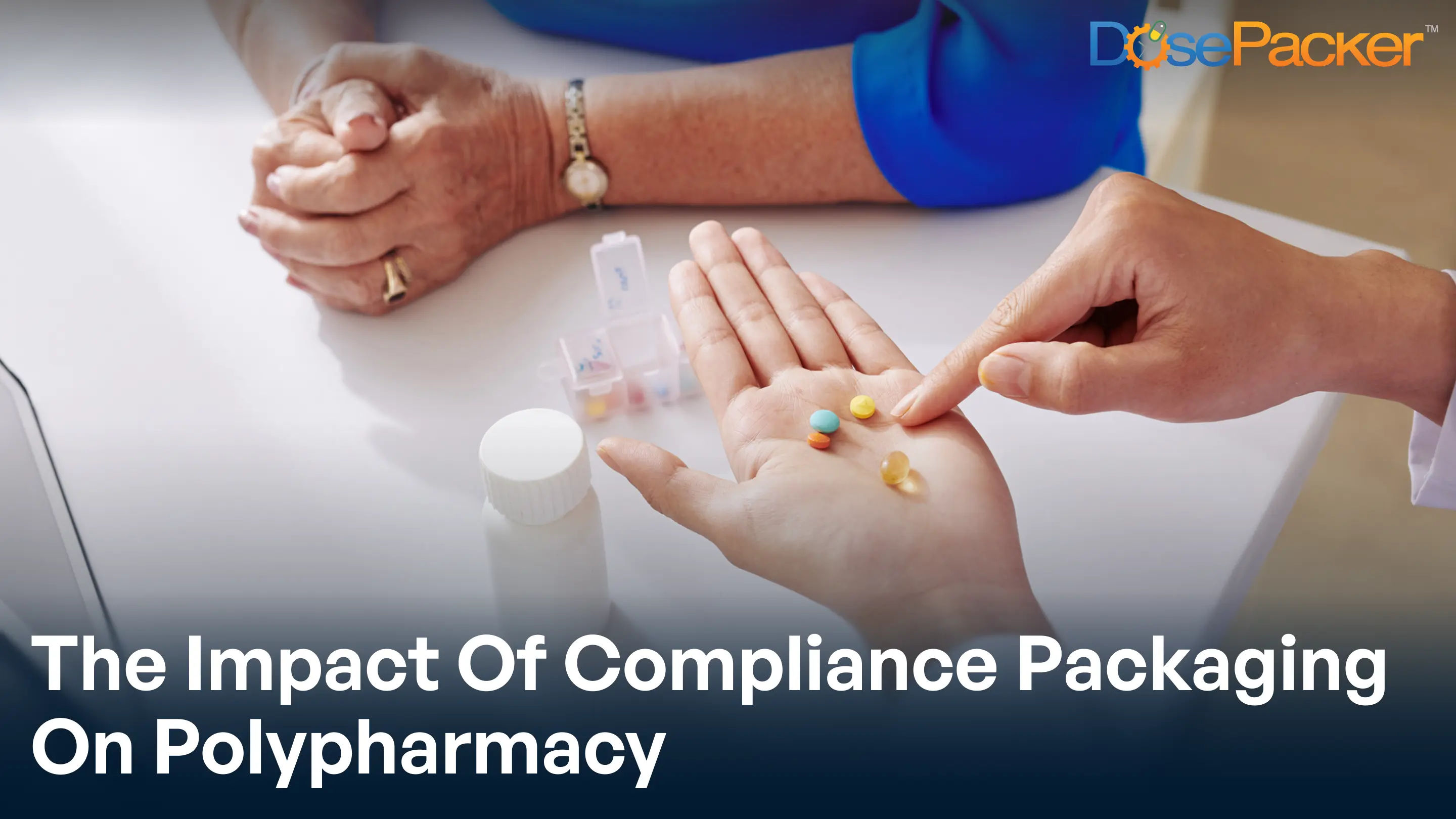 the impact of compliance packaging on polypharmacy