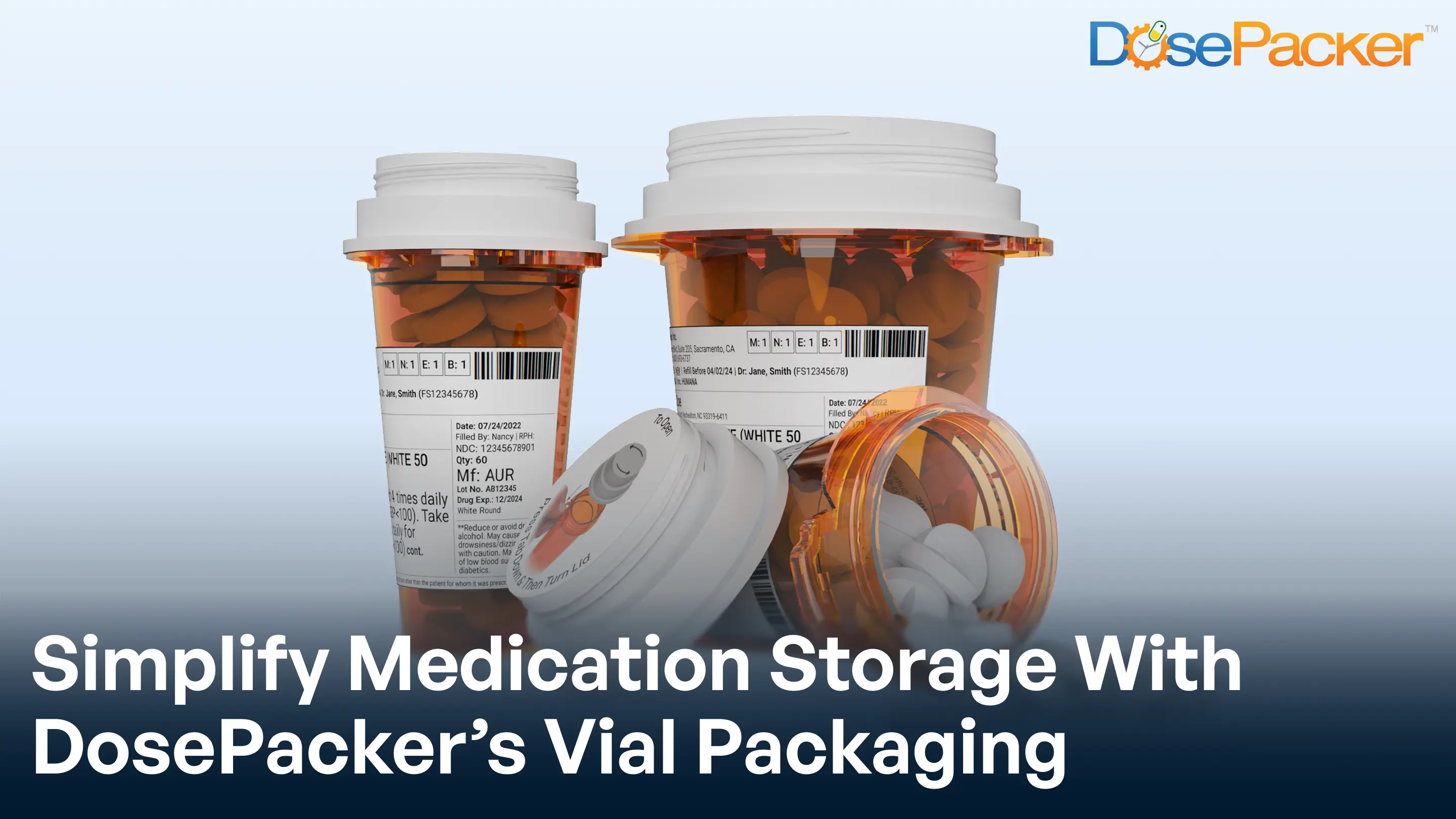 simplify medications storage with dosepacker's vial packaging