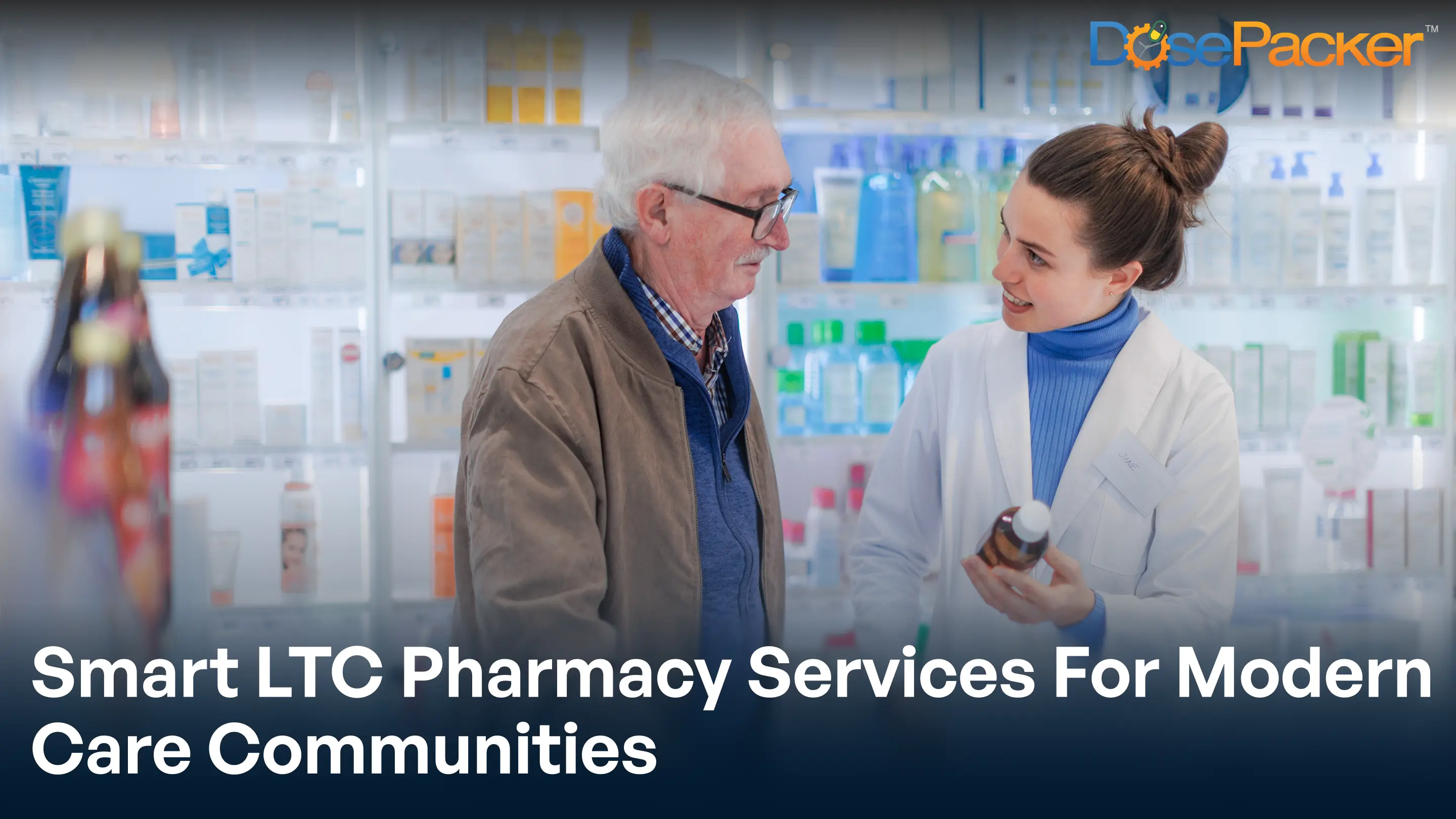 smart LTC pharmacy services for modern care communities