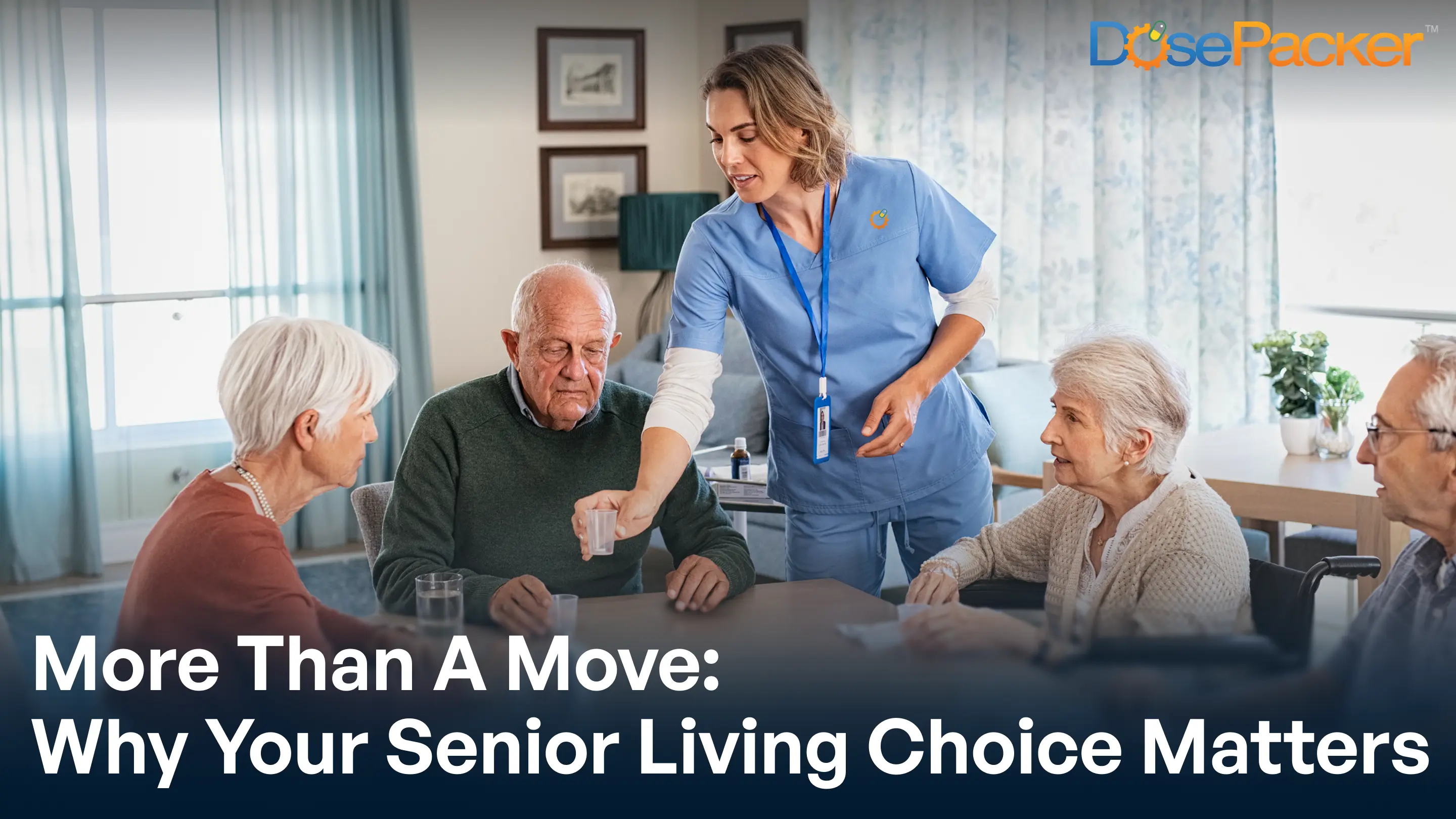 more than a move: why your senior living choice matters