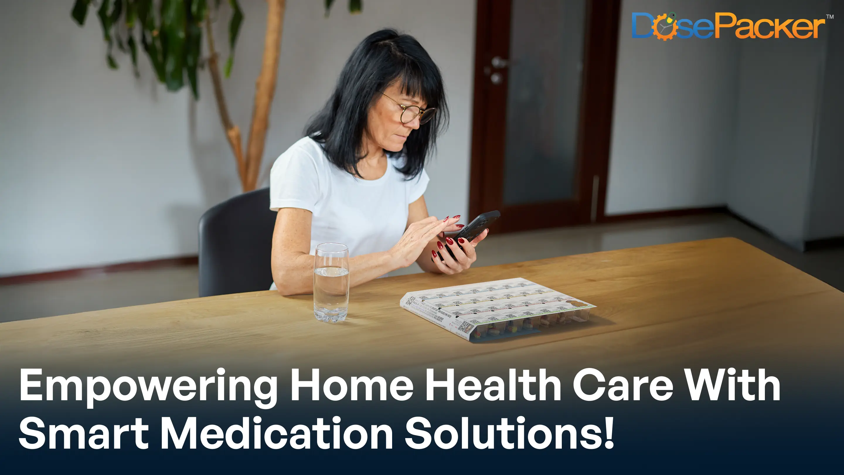Empowering home health care with smart medication solutions