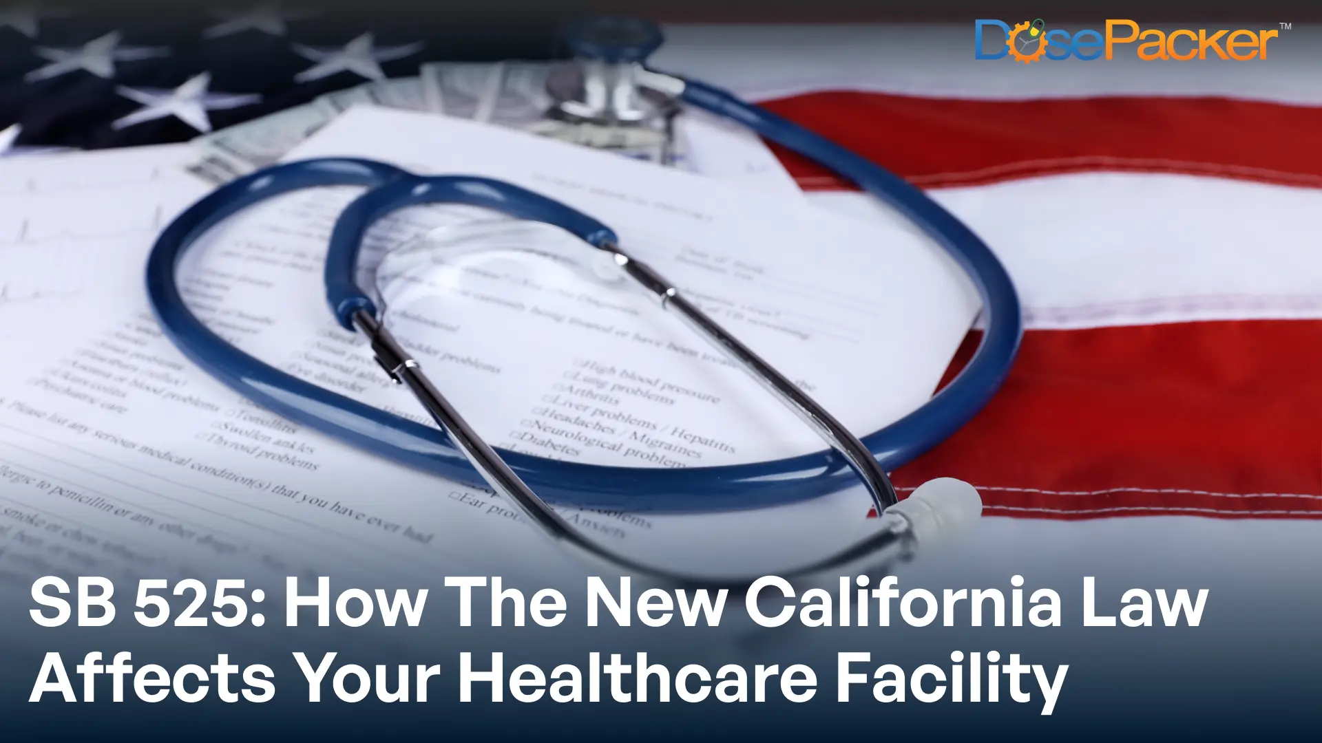 SB 525: How the New California law affects your healthcare facilities
