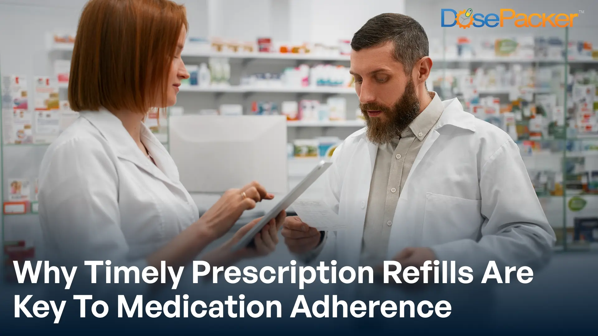 Why timely prescription refills are key to medication adherence