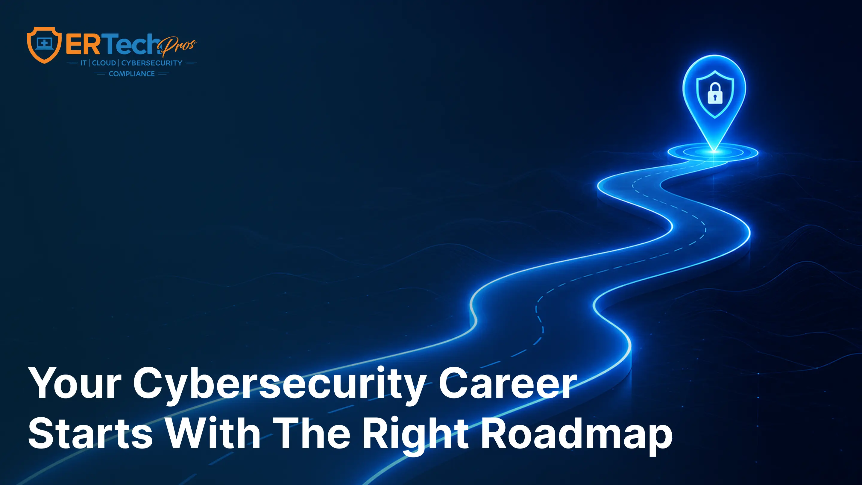A Practical Cybersecurity Certification Roadmap for 2026