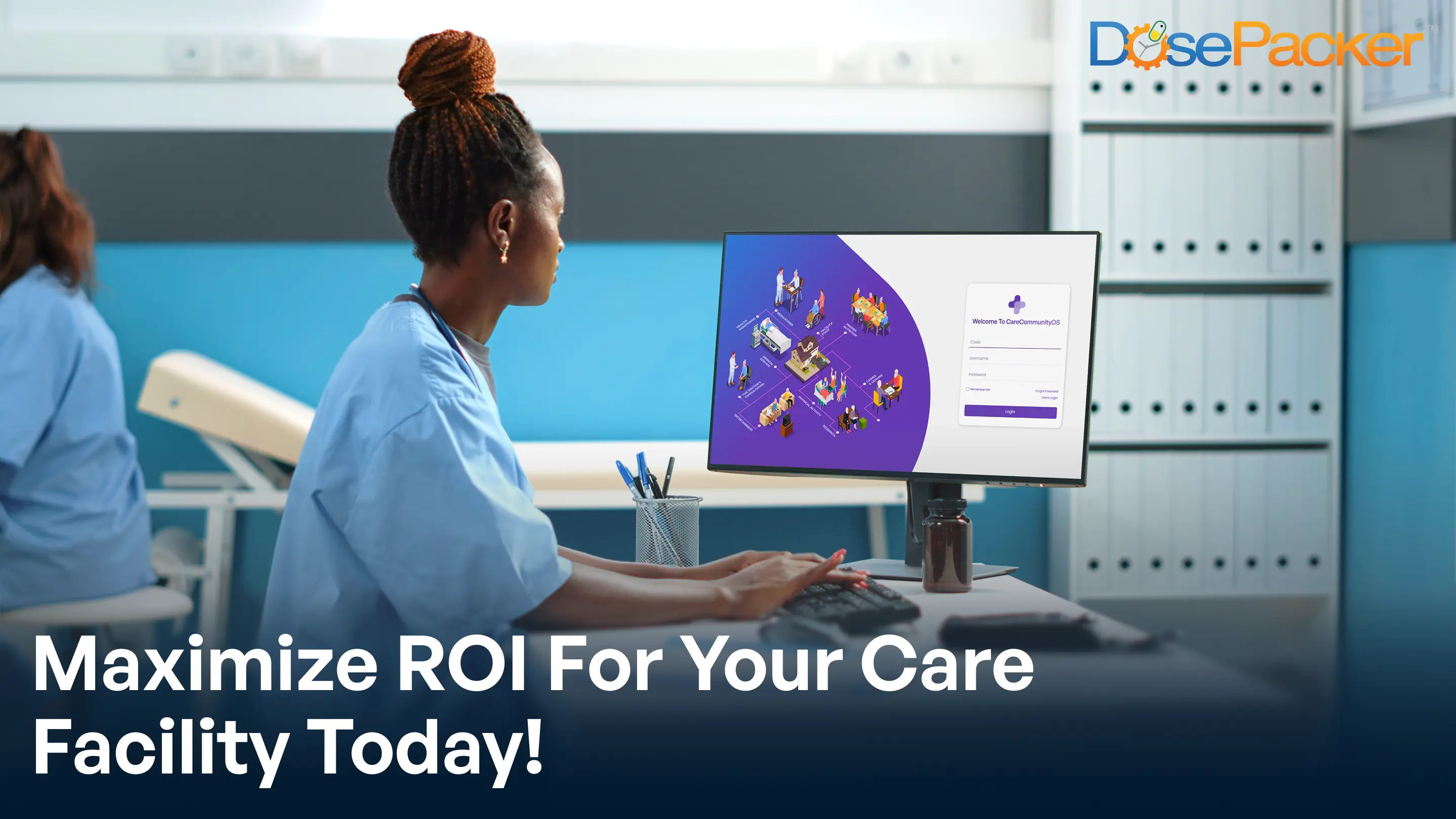 maximize roi for your care facility today