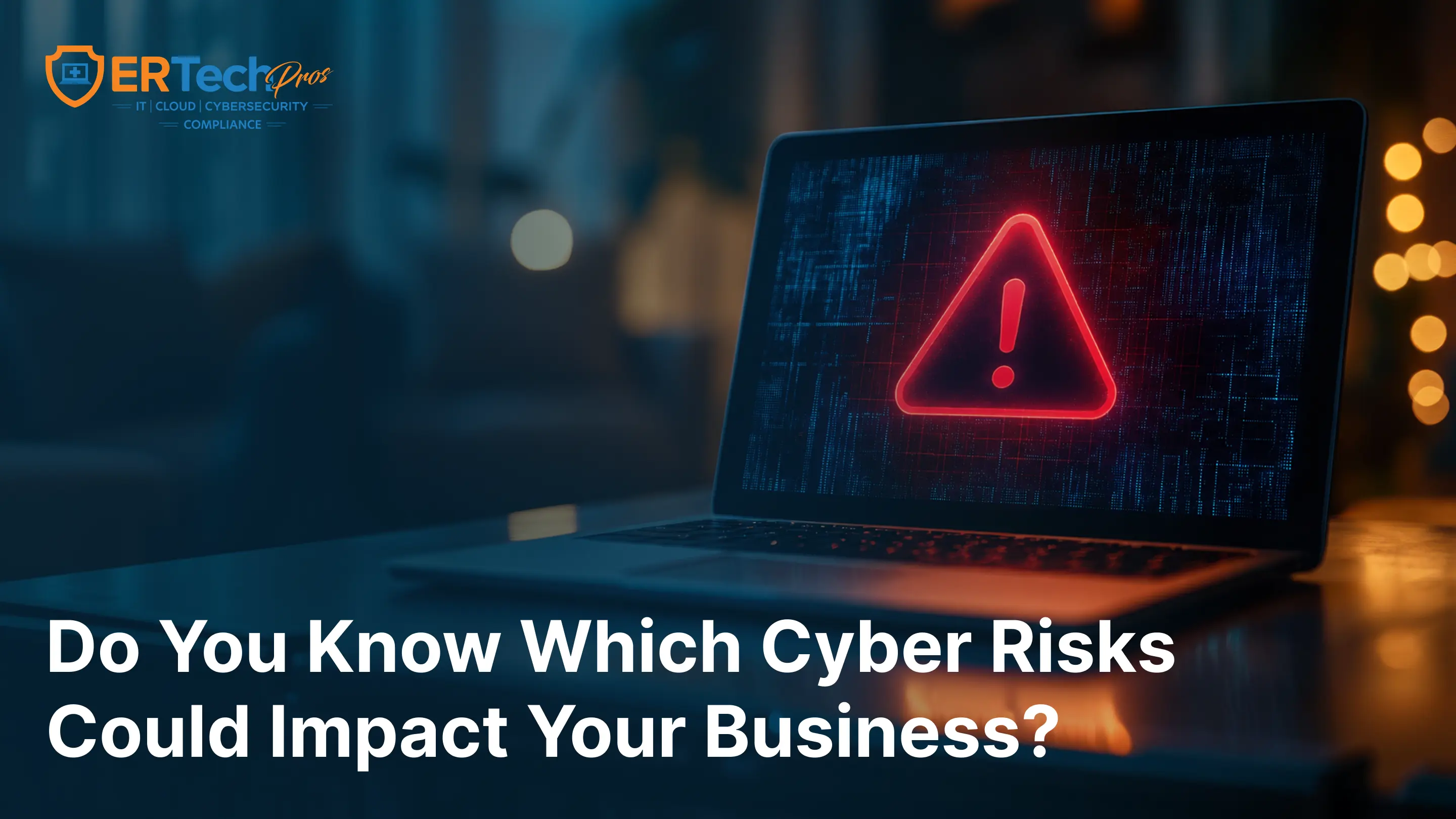 Cybersecurity Risk Management Guide: How to Protect Your Business by Prioritizing What Matters Most