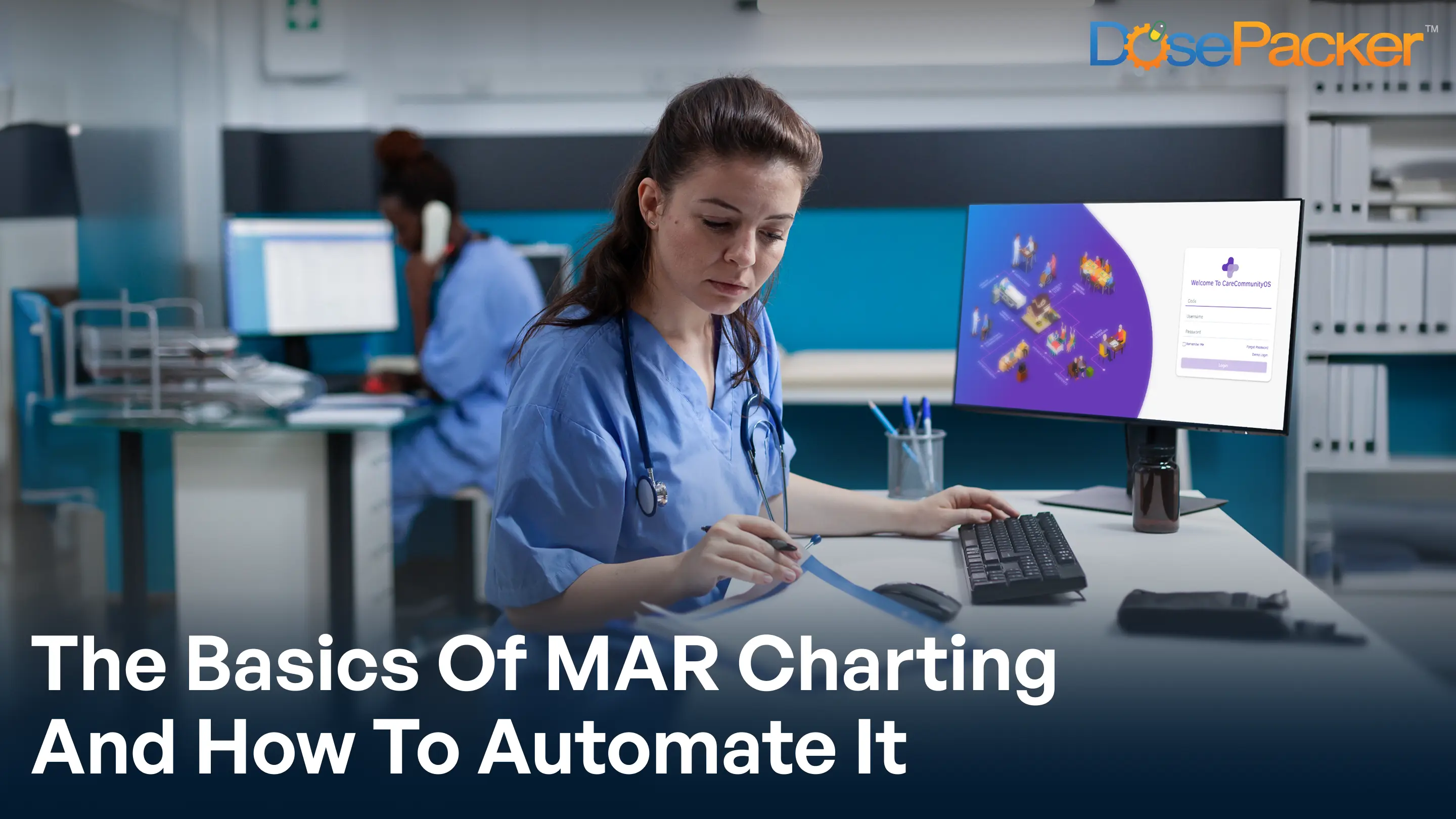 the basics of MAR charting and how to automate it