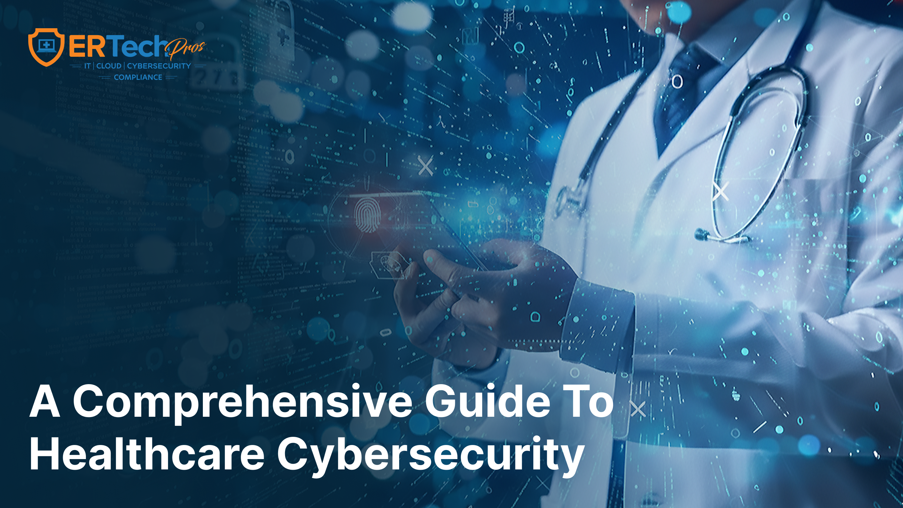 What Healthcare Organizations Need to Know About Cybersecurity Services