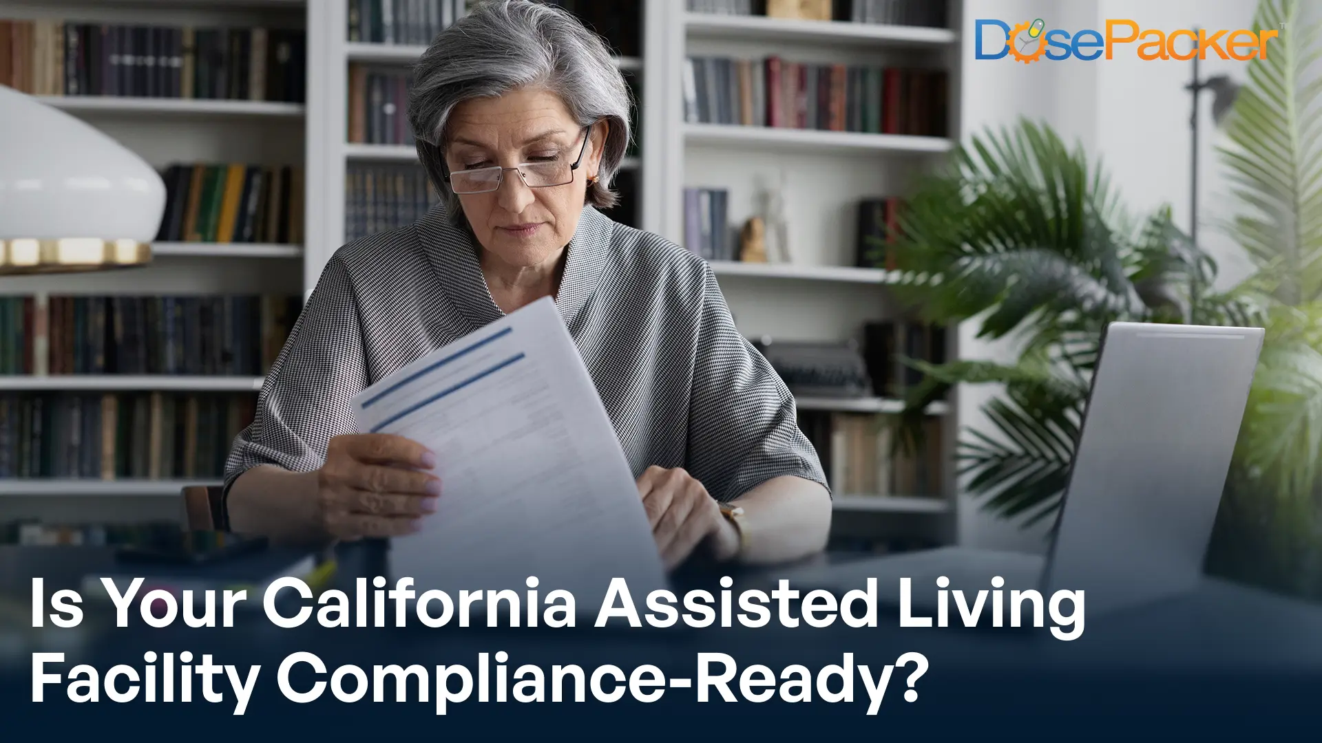 California assisted living provider reviewing RCFE compliance requirements and medication management procedures