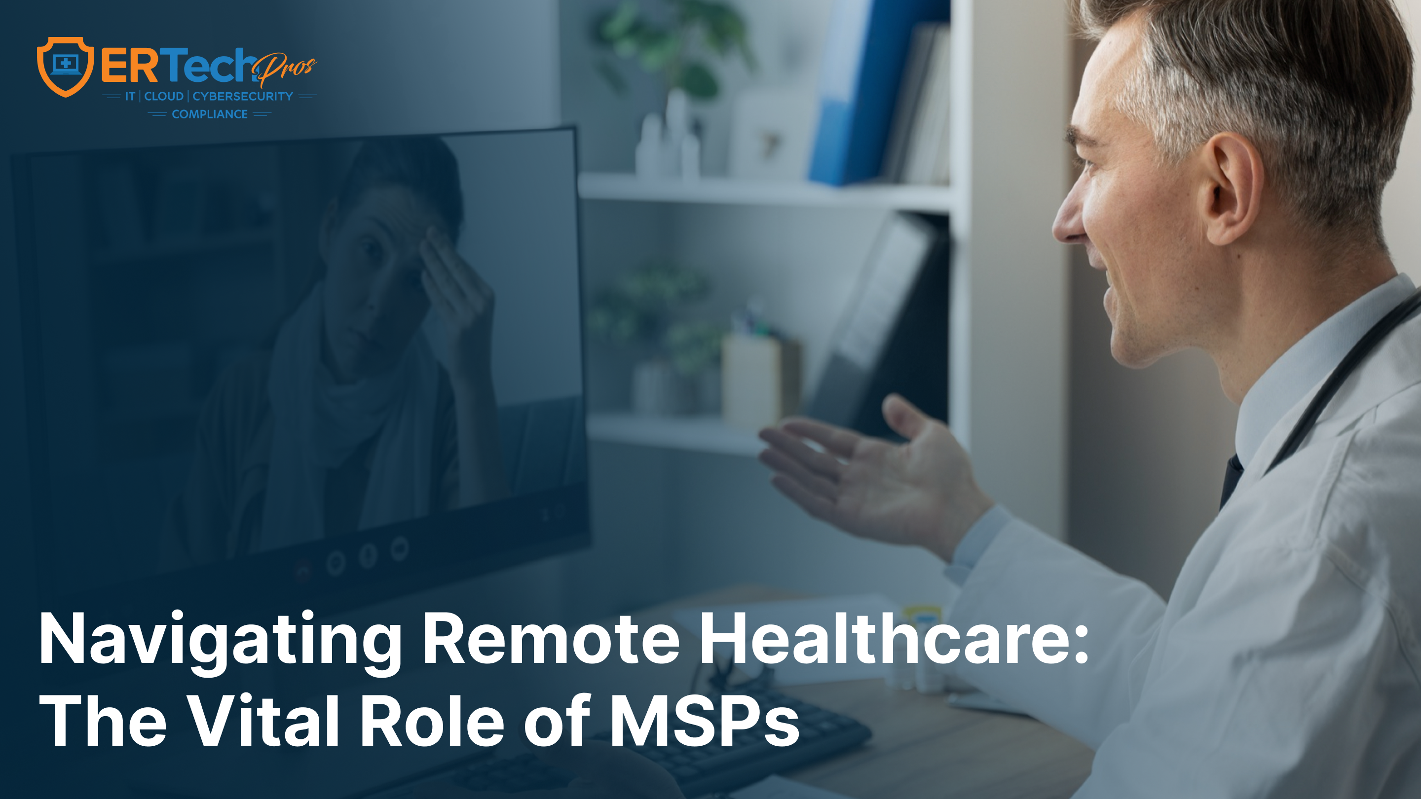 Remote healthcare technology and managed IT services supporting telehealth and remote patient monitoring