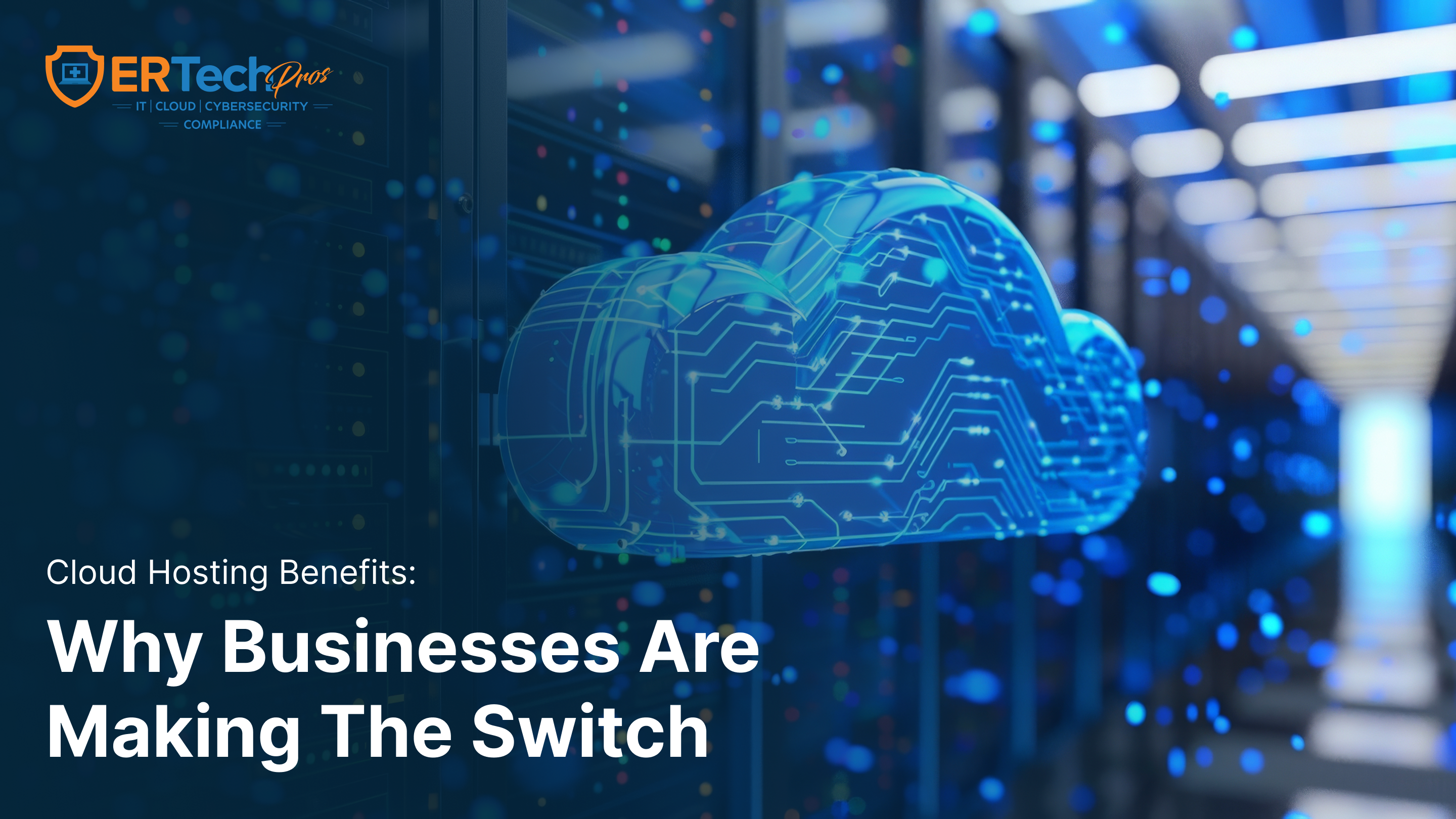 Top 9 Benefits of Cloud Hosting Services 