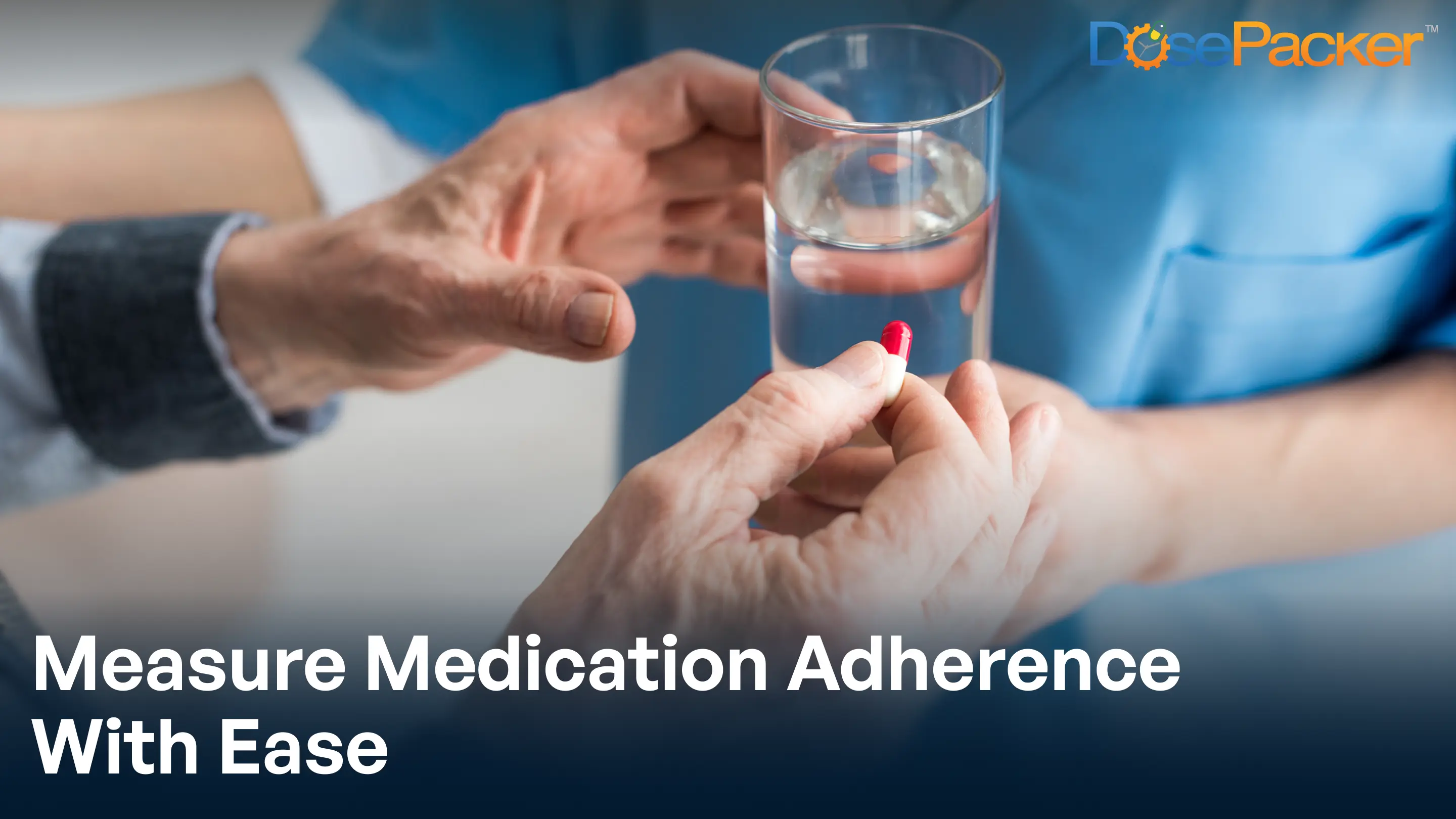 measure medication adherence with ease