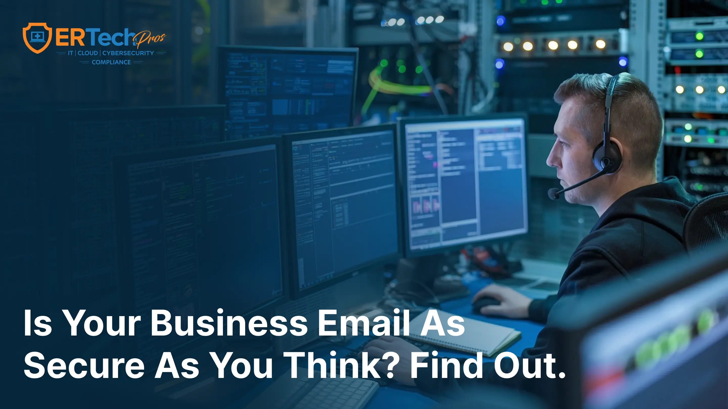 Email Security Tips for Businesses in 2026: Preventing Phishing, Fraud, and Data Breaches