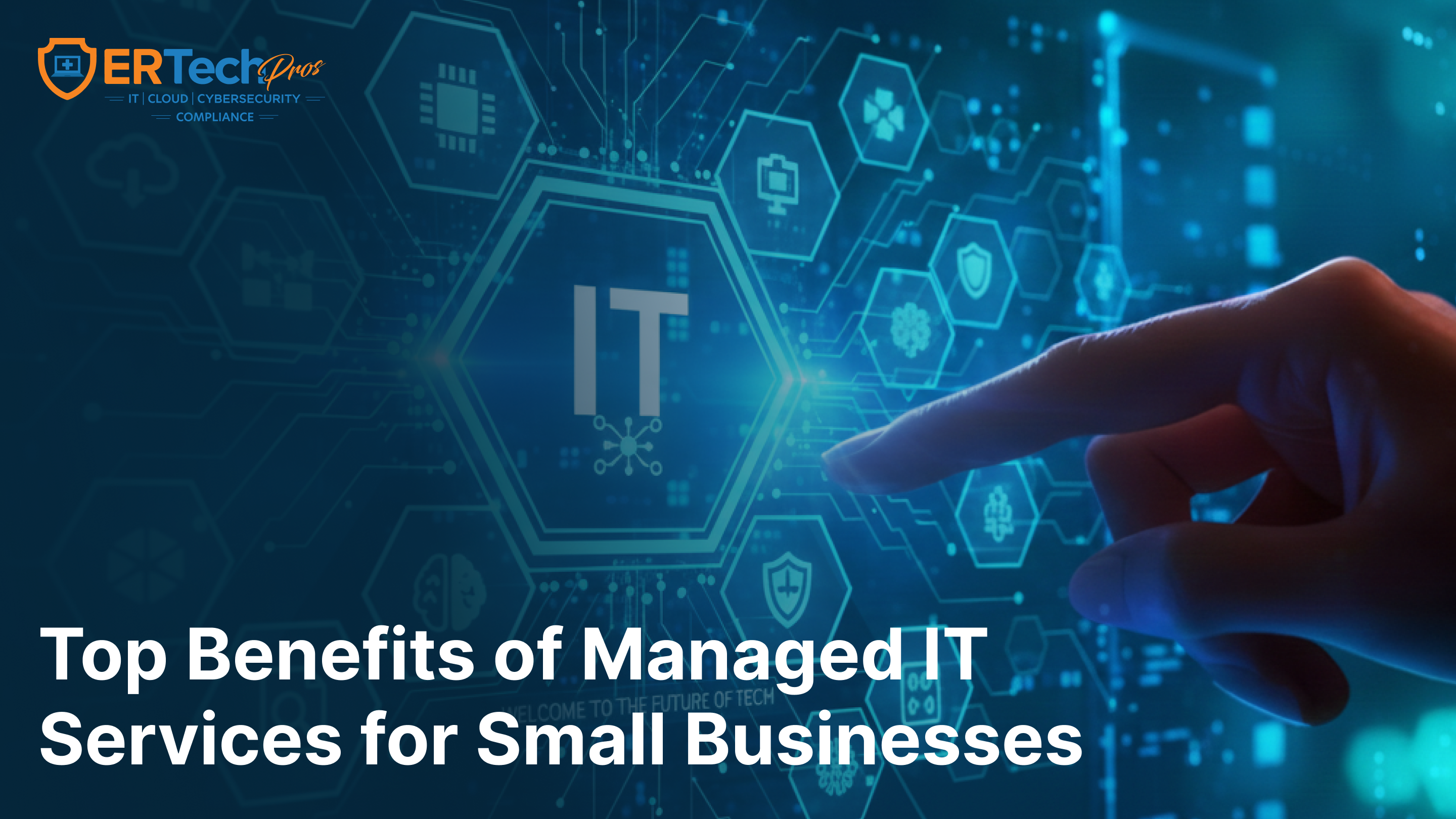 Top benefits of managed it services for small businesses