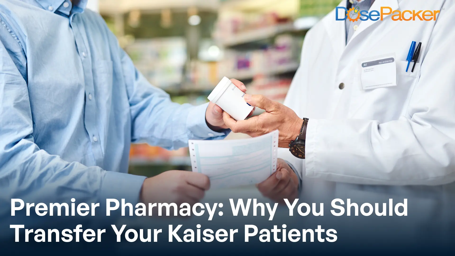 Premier Pharmacy: Why You Should Transfer Your Kaiser Patients